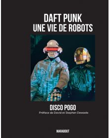 Daft Punk - Une vie de robots