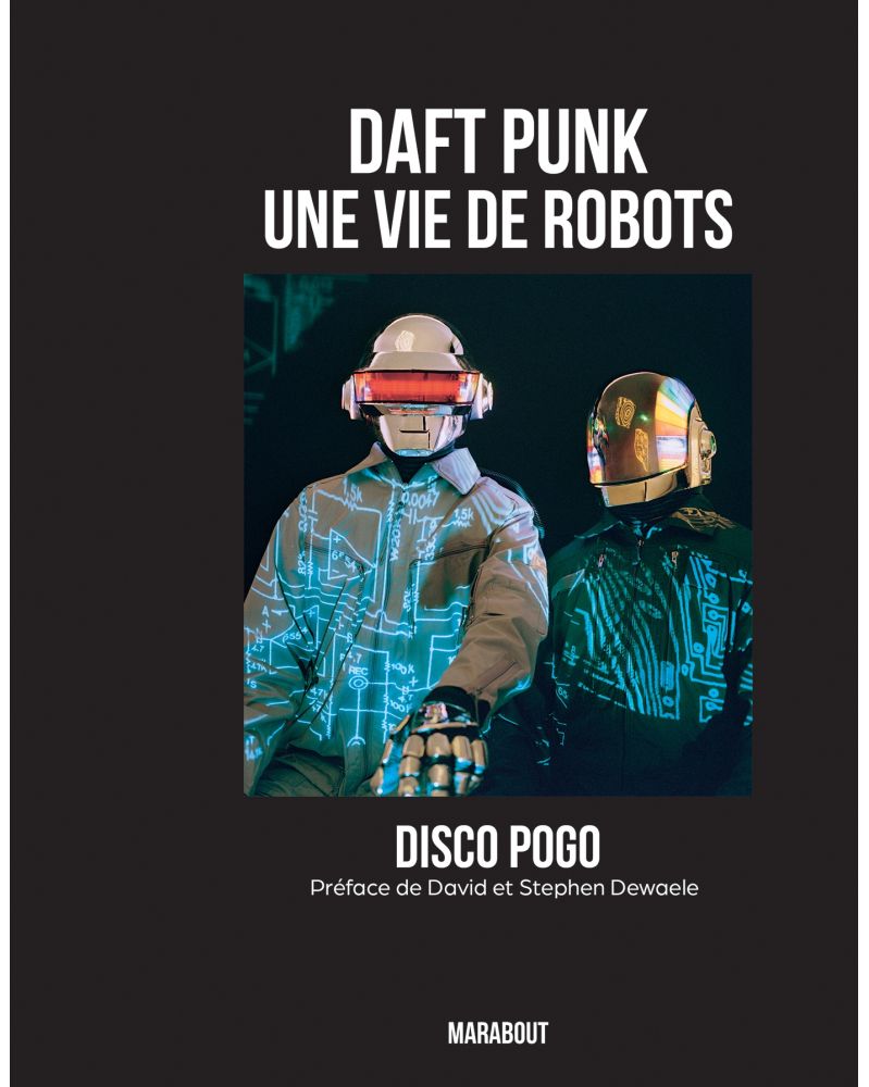 Daft Punk - Une vie de robots